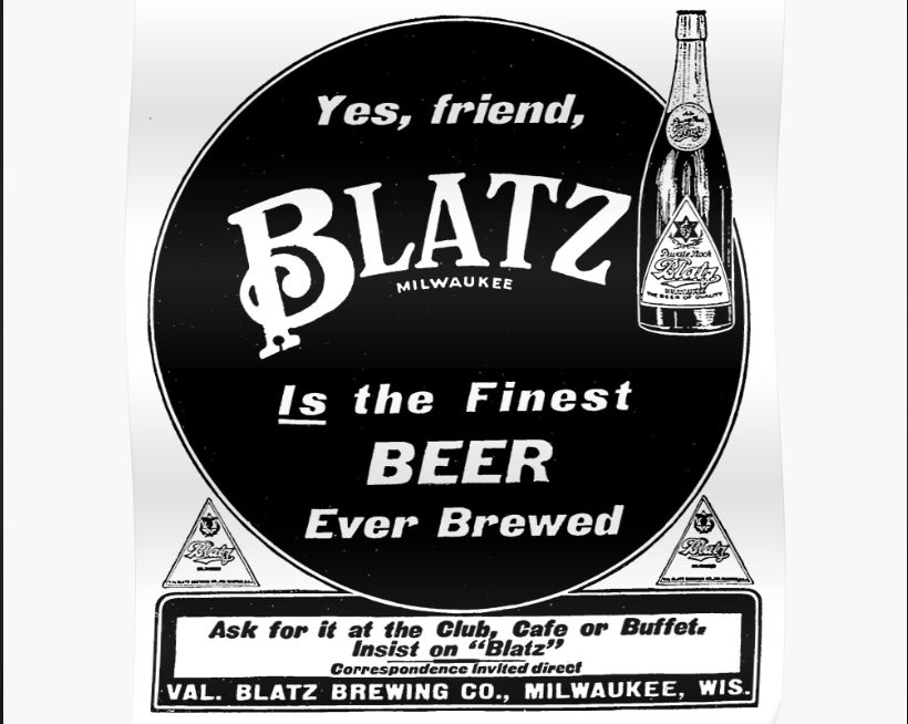 The Story Of Blatz Beer 