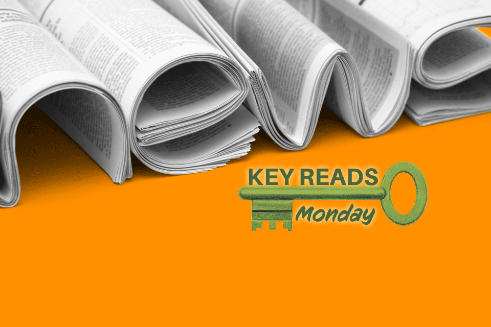 Key Reads, Monday, February 26, 2024