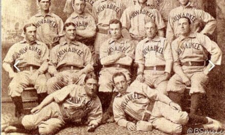 Brief review of the long history of baseball in the Brew City