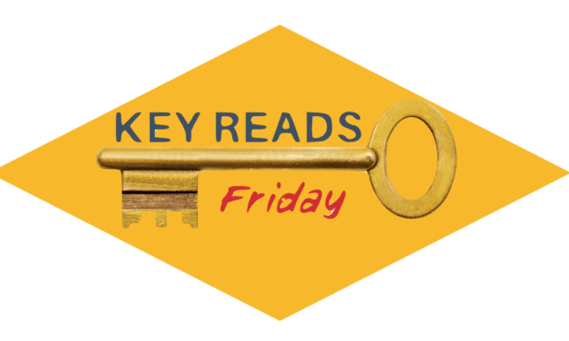 Key Reads – Friday, August, 8, 2024