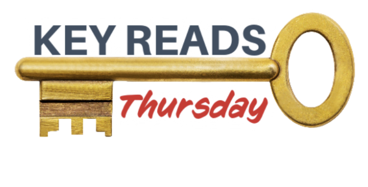 Key Reads – Thursday, September 5, 2024