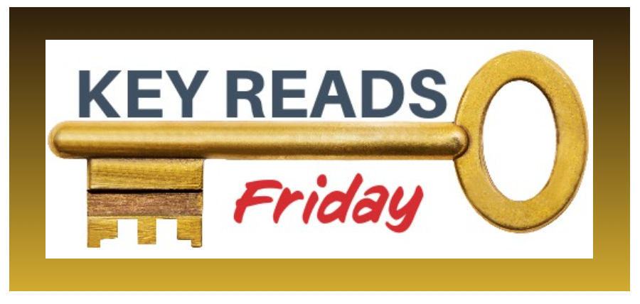 Key Reads, Friday, August 30, 2024