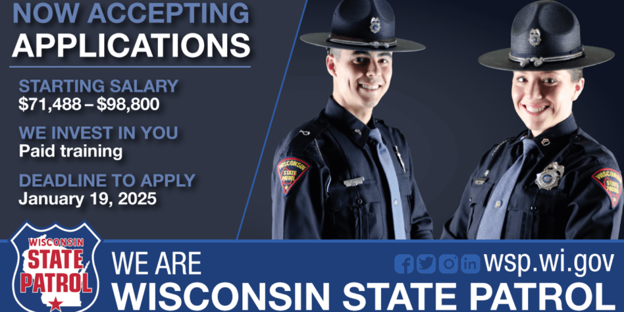 Now recruiting: Wisconsin State Patrol troopers, inspectors