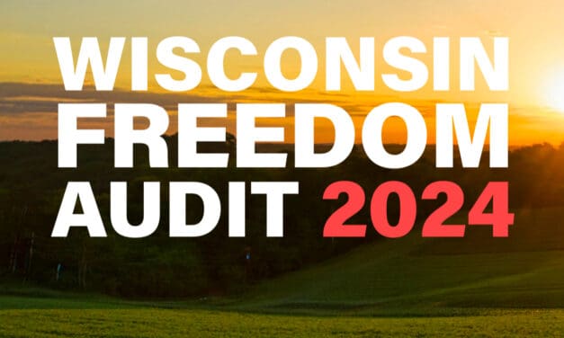 WILL produces “Freedom Audit,” finds Wisconsin hovers in middle of our 50 states