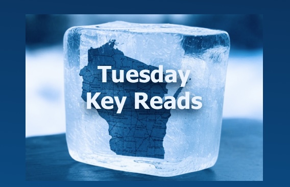 Key Wisconsin Reads | Tuesday, January 21, 2025