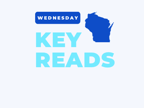 Wisconsin Key Reads | Wednesday, March 26, 2025