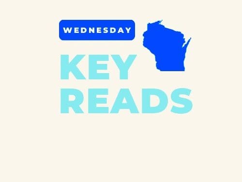 Wisconsin Key Reads | Wednesday, April 16, 2025