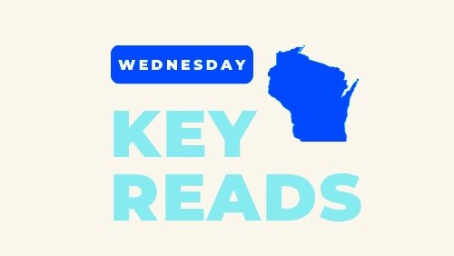 Wisconsin Key Reads | Wednesday, April 16, 2025