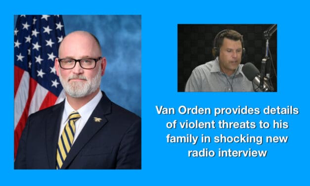 On Dan O’Donnell Show, Congressman Van Orden Offers Chilling Details About Violent Threats to His Family