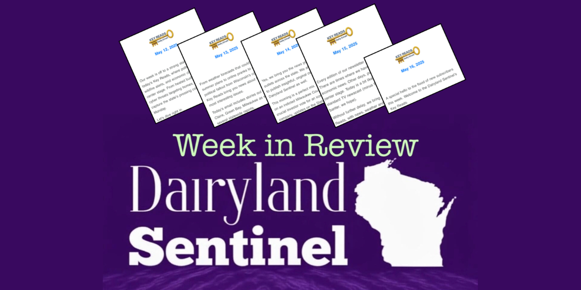 Wisconsin Week in Review: May 11-17, 2025