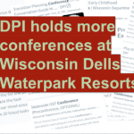 The Waterpark Department: DPI Pushes More Resort Conferences While Threatening Staff Layoffs
